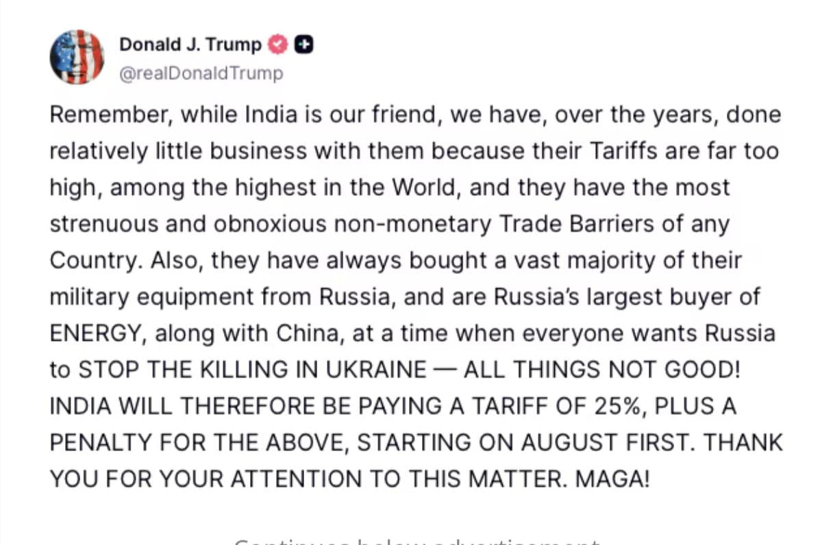 डोनाल्ड ट्रंप द्वारा ट्रुथ सोशल पर पोस्ट, जिसमें भारत पर 25% टैरिफ और रूस से संबंधों पर आलोचना की गई है