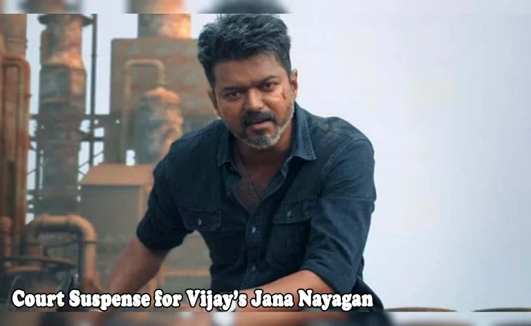 Court suspense for Vijay’s Jana Nayagan Verdict on Release Day CBFC delay Madras High Court